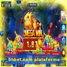 5hbet.com plataforma